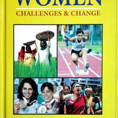 Indian Women-Challenges and Change