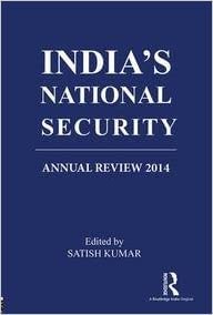 India’s National Security: Annual Review 2014