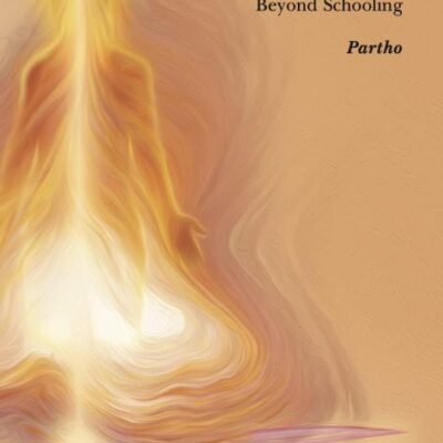 INTEGRAL EDUCATION BEYOND SCHOOLING
