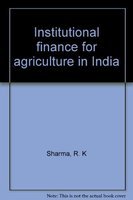 Institutional Finance for Agriculture in India