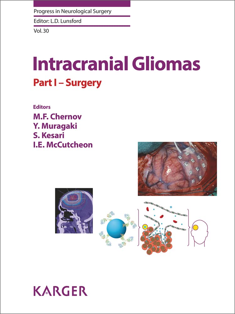 Intracranial Gliomas: Surgery (Progress in Neurological Surgery)
