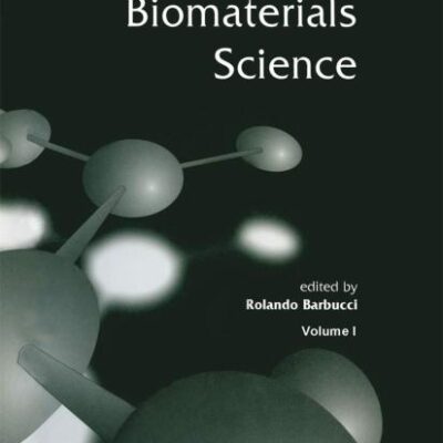 Integrated Biomaterials Science