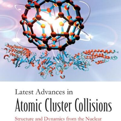 Latest Advances In Atomic Cluster Collisions: Structure And Dynamics From The Nuclear To The Biological Scale