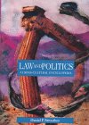 Law and Politics: A Cross-Cultural Encyclopedia (Human Experience)