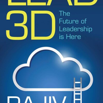 Lead 3D: The Future of Leadership is Here