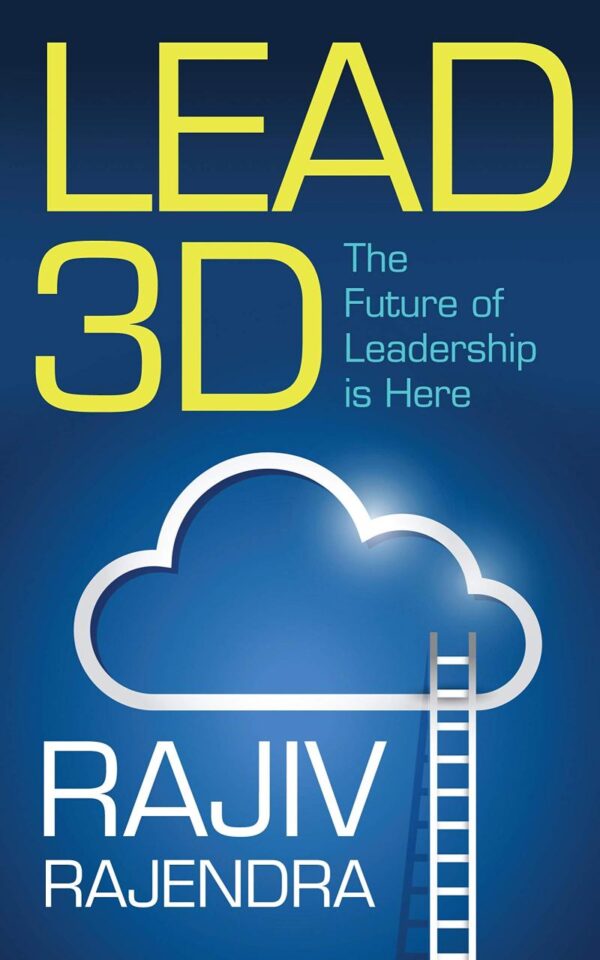 Lead 3D: The Future of Leadership is Here