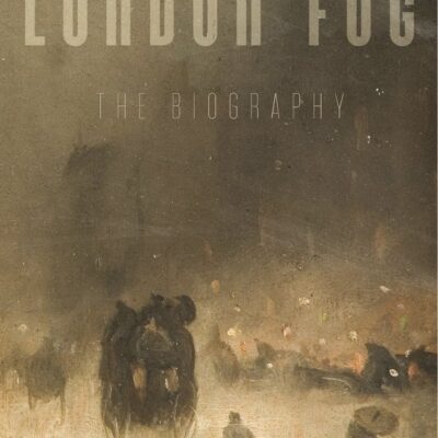 London Fog – The Biography