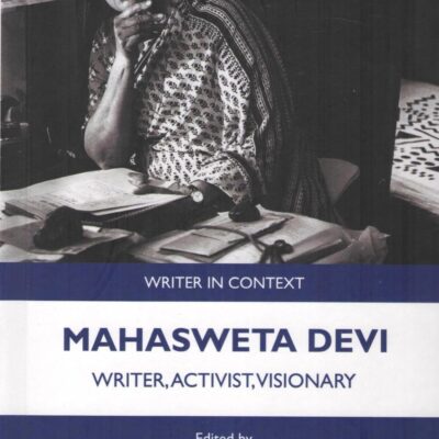 Mahasweta Devi: Writer