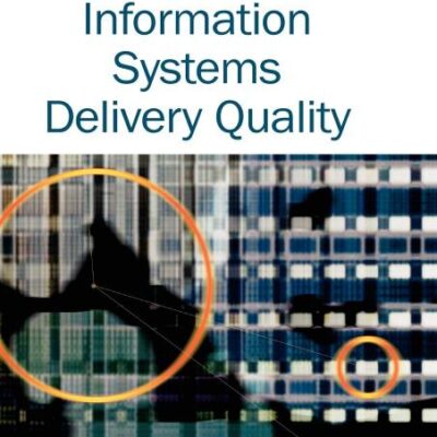 Measuring Information Systems Delivery Quality