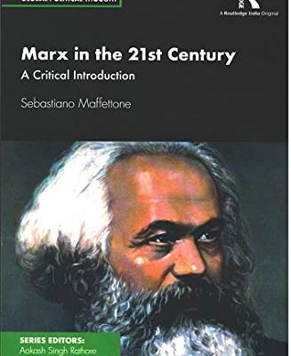 Marx in the 21st Century: A Critical Introduction