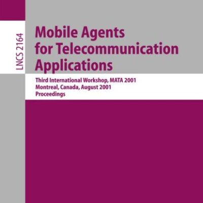 Mobile Agents for Telecommunication Applications: Third International Workshop