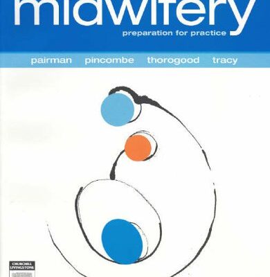 Midwifery: Preparation for Practice