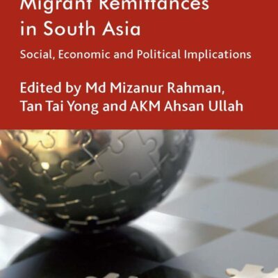 Migrant Remittances in South Asia: Social