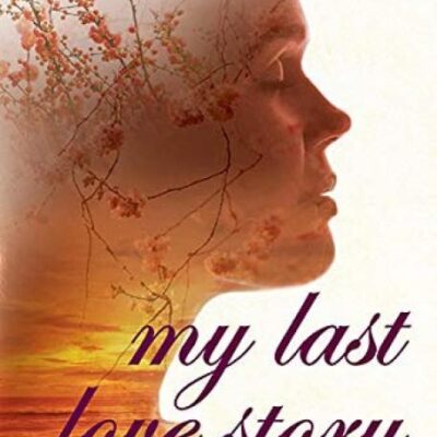 My Last Love Story