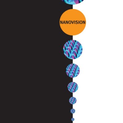 Nanovision: Engineering the Future