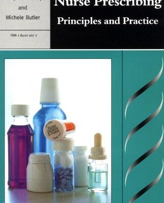 Nurse Prescribing: Principles and Practice