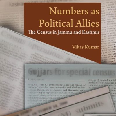Numbers as Political Allies: The Census in Jammu and Kashmir