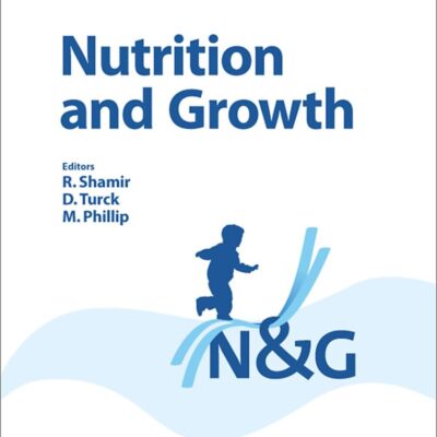 Nutrition and Growth (World Review of Nutrition and Dietetics)