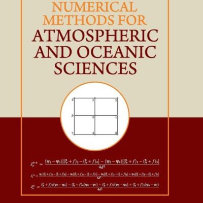 Numerical Methods for Atmospheric and Oceanic Sciences