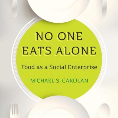 No One Eats Alone: Food as a Social Enterprise