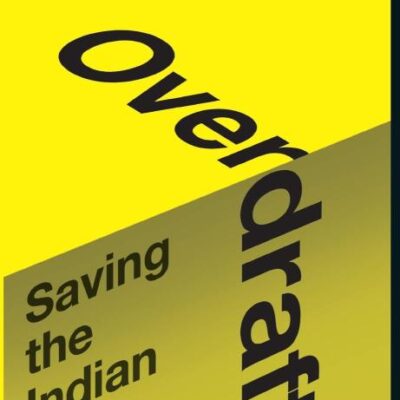 Overdraft: Saving the Indian Saver