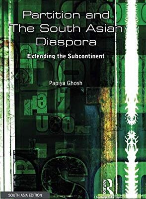 Partition and the South Asian Diaspora