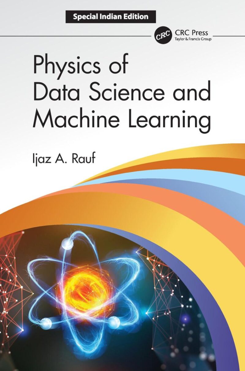 Physics of Data Science and Machine Learning