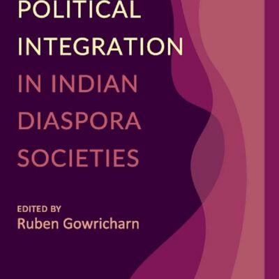 Political Integration in Indian Diaspora Societies