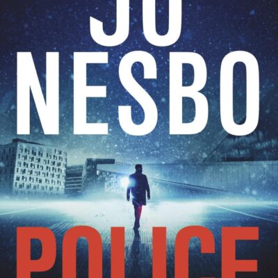 Police: The compelling tenth Harry Hole novel from the No.1 Sunday Times bestseller