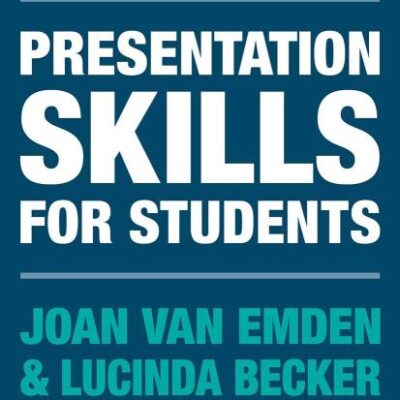 Presentation Skills for Students (Macmillan Study Skills)