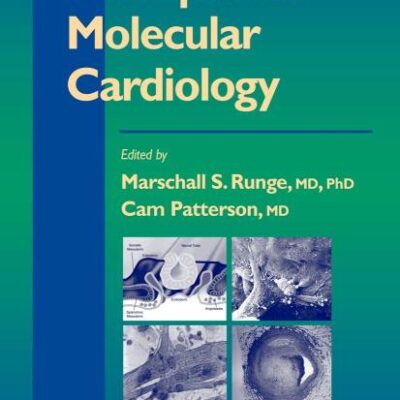 Principles of Molecular Cardiology