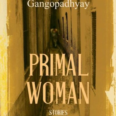 Primal Woman: Stories