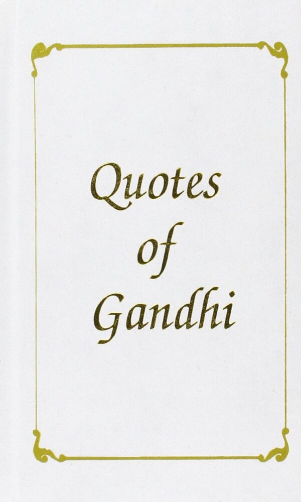 Quotes of Gandhi