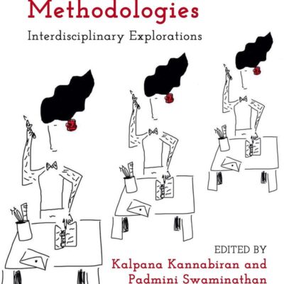 Re-Presenting Feminist Methodologies: Interdisciplinary Explorations