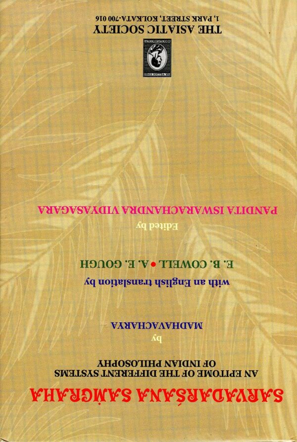 Sarvadarsana Samgraha: An Epitome of the Different Systems of Indian Philosophy