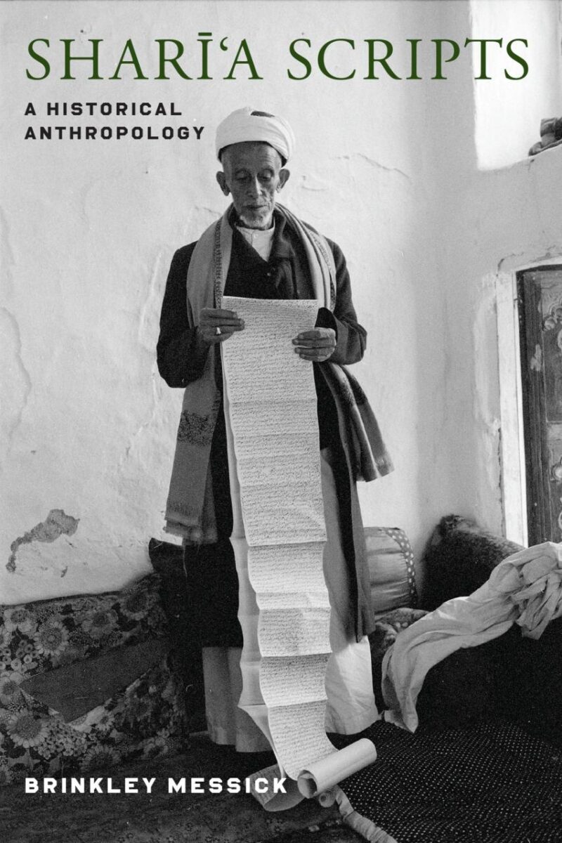 Sharia Scripts: A Historical Anthropology