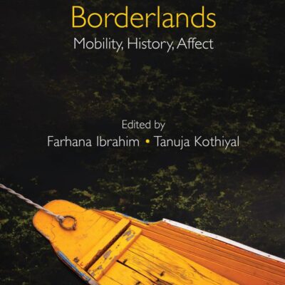 South Asian Borderlands: Mobility
