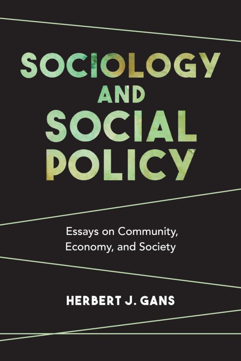 Sociology and Social Policy: Essays on Community