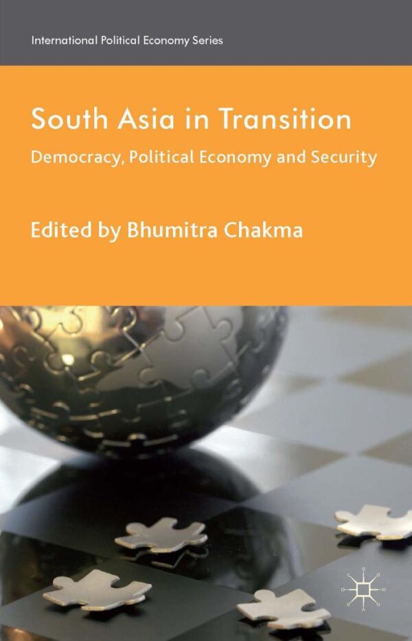 South Asia in Transition: Democracy