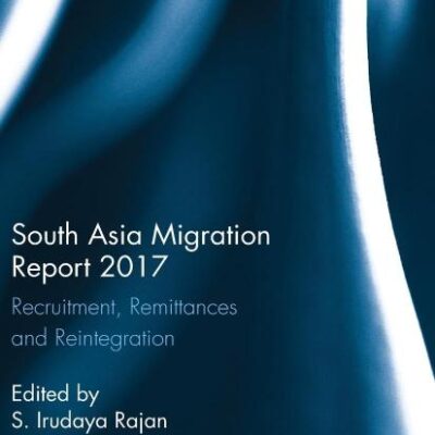 South Asia Migration Report 2017: Recruitment