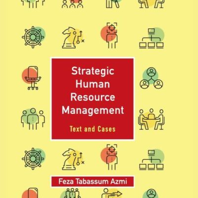 Strategic Human Resource Management : Text and Cases Volume 1