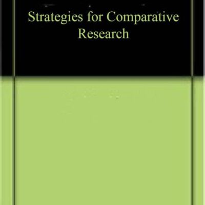 Strategies for Comparative Research in Political Science