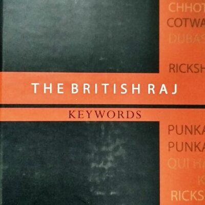 The British Raj: Keywords