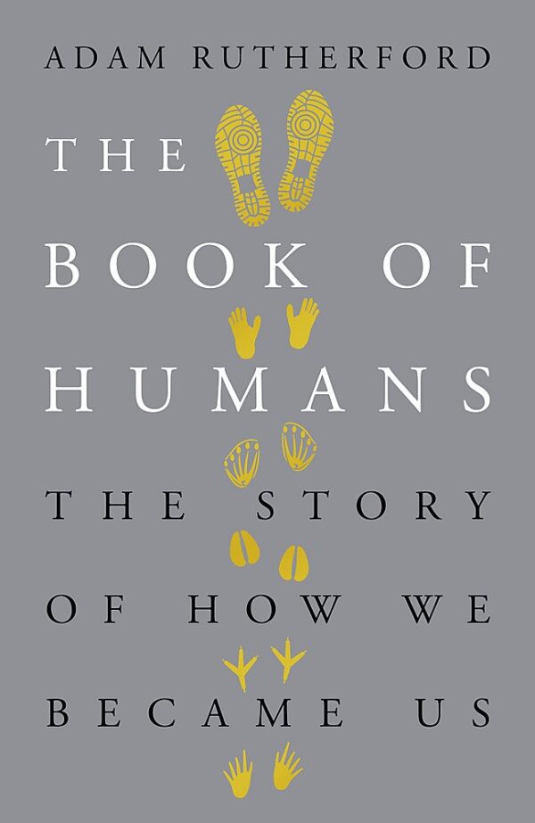 The Book of Humans: The Story of How we Beacame Us