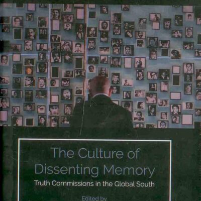 The Culture of Dissenting Memory