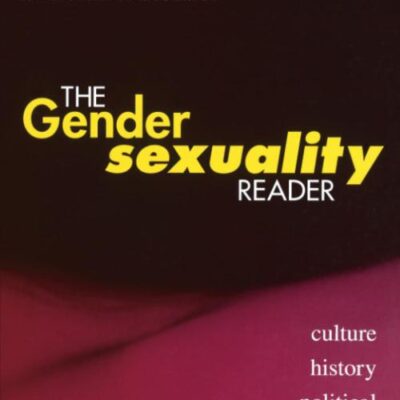 The Gender/Sexuality Reader: Culture