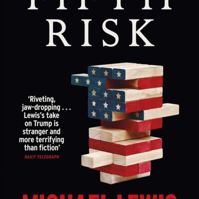 The Fifth Risk: Undoing Democracy