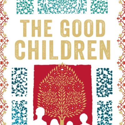 THE GOOD CHILDREN