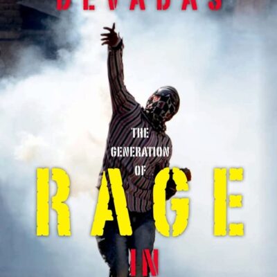 The Generation Of Rage In Kashmir C