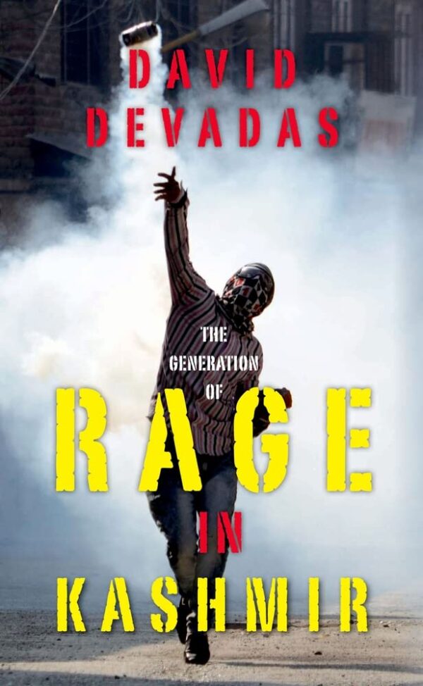 The Generation Of Rage In Kashmir C